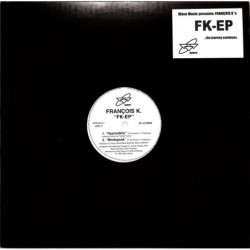 Francois K. - FK EP (WHITE...